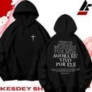 MOLETOM UNISSEX STREETWEAR PERSONALIZADA ESTAMPA ESCRITA JESUS MORREU POR MIM AGORA EU VIVO POR ELE